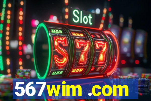 567wim .com